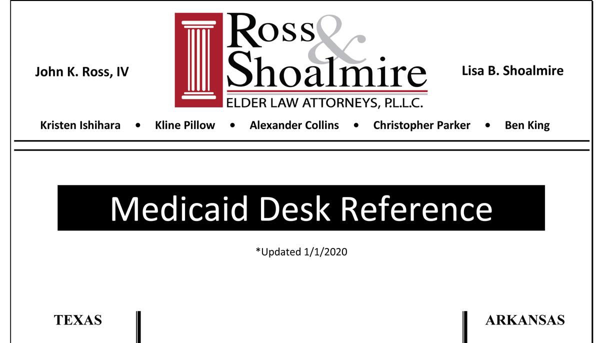 Medicaid Desk Reference Ross Shoalmire P L L C